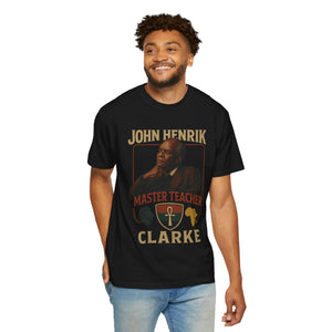 Master Teacher  | John Henrik Clarke Tribute Tee