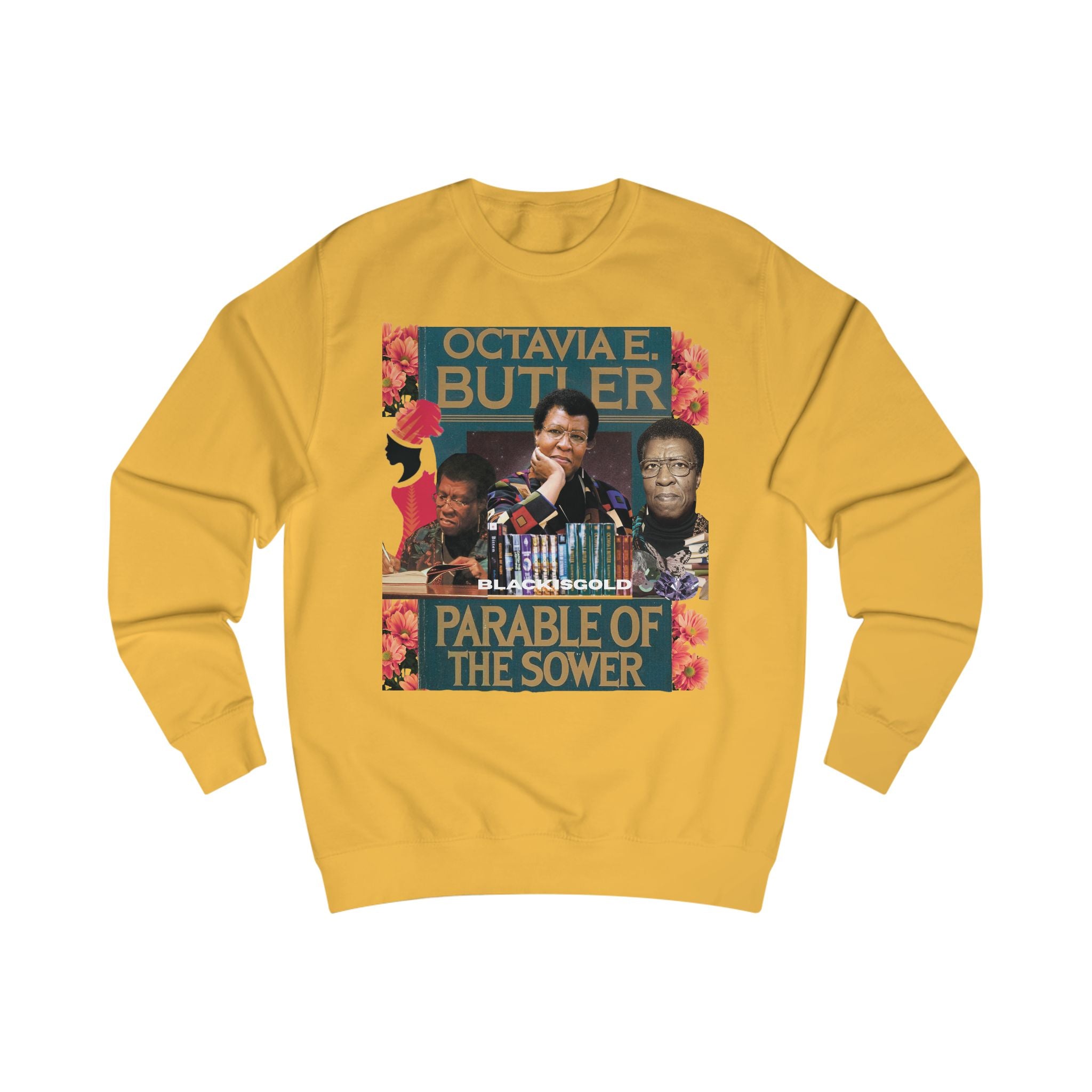 Octavia E Butler Inspired Sweatshirt