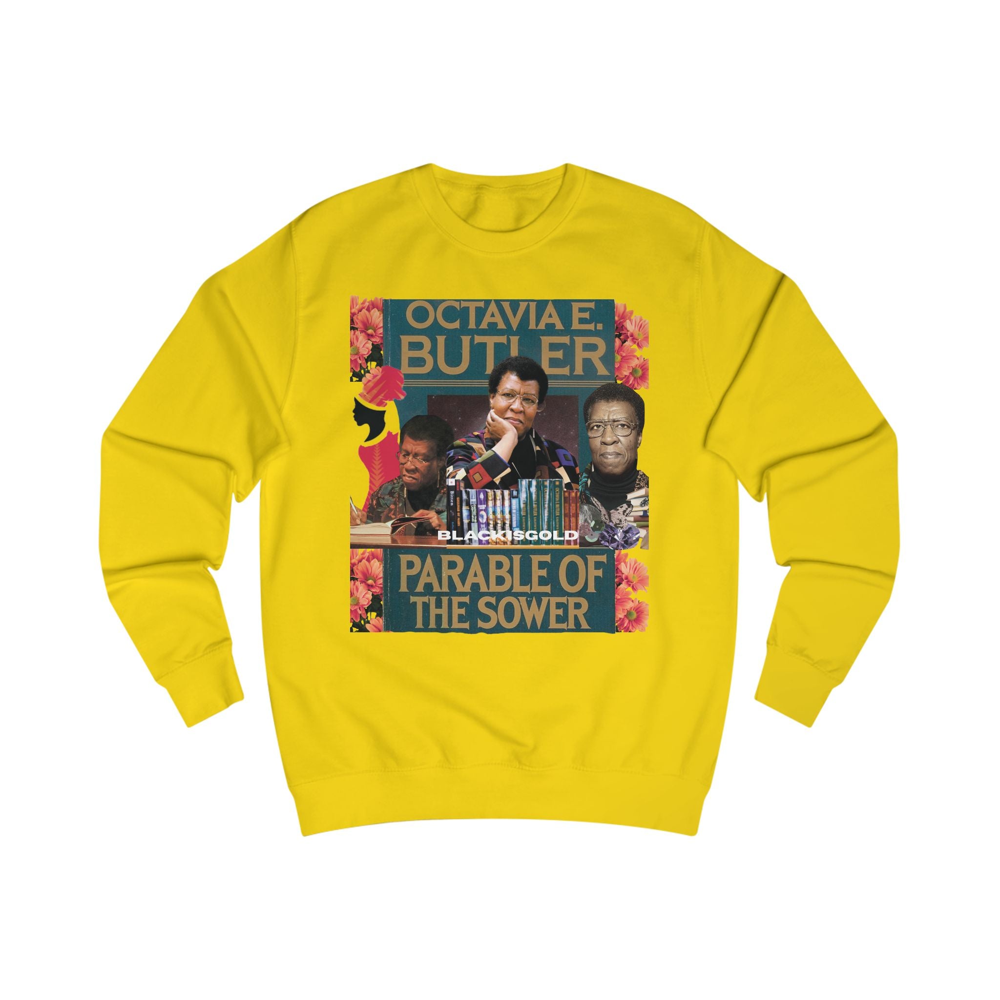Octavia E Butler Inspired Sweatshirt