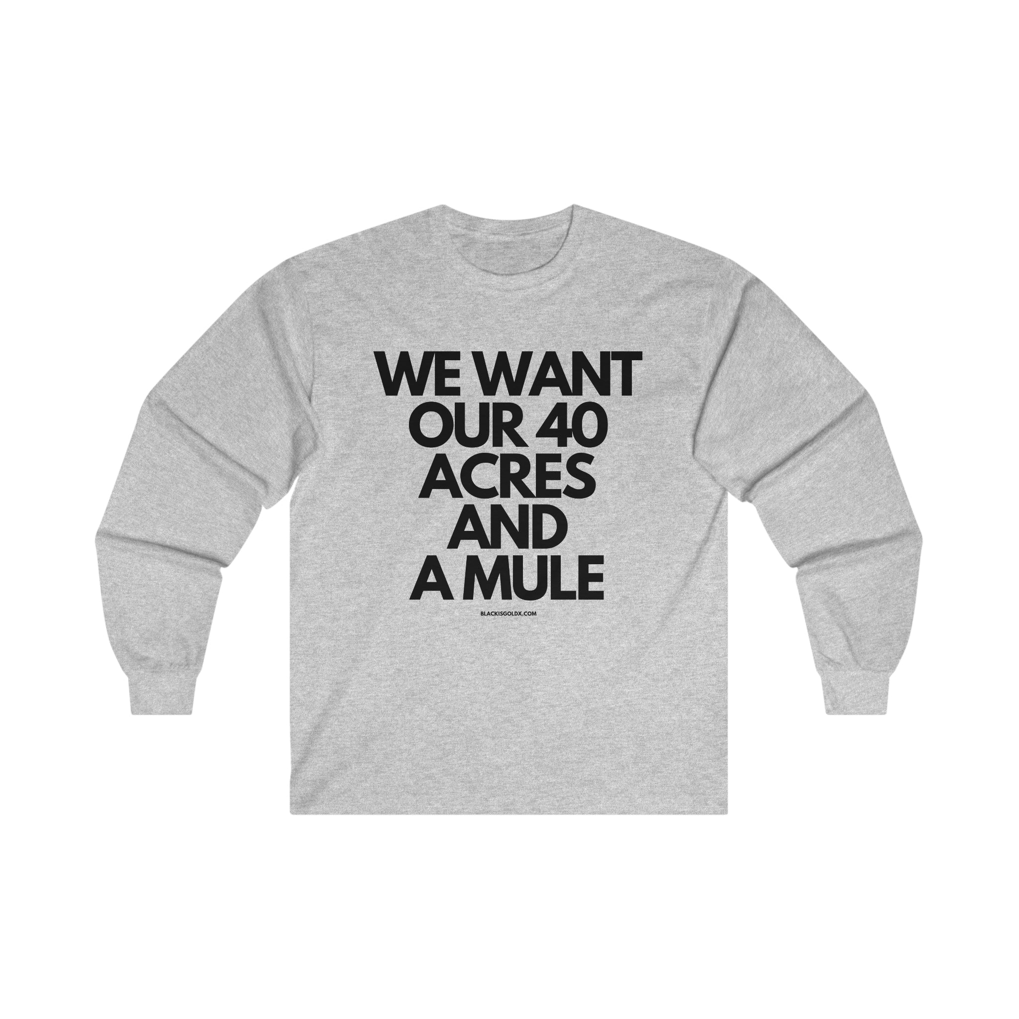 We Want our 40 Acres and a Mule.