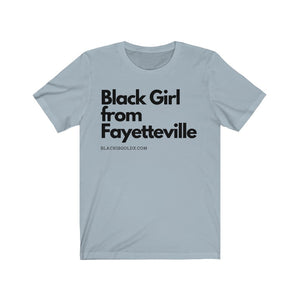 BLK Girl from Fayetteville Shirt 2