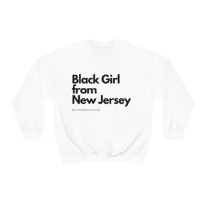 Black Girl From New Jersey Sweatshirt