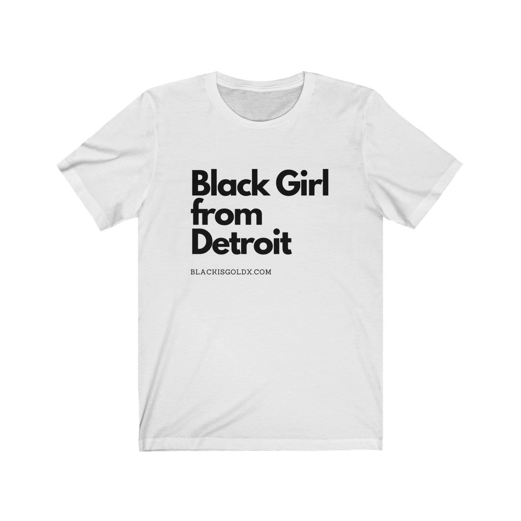 Black Girl From Detroit Shirt