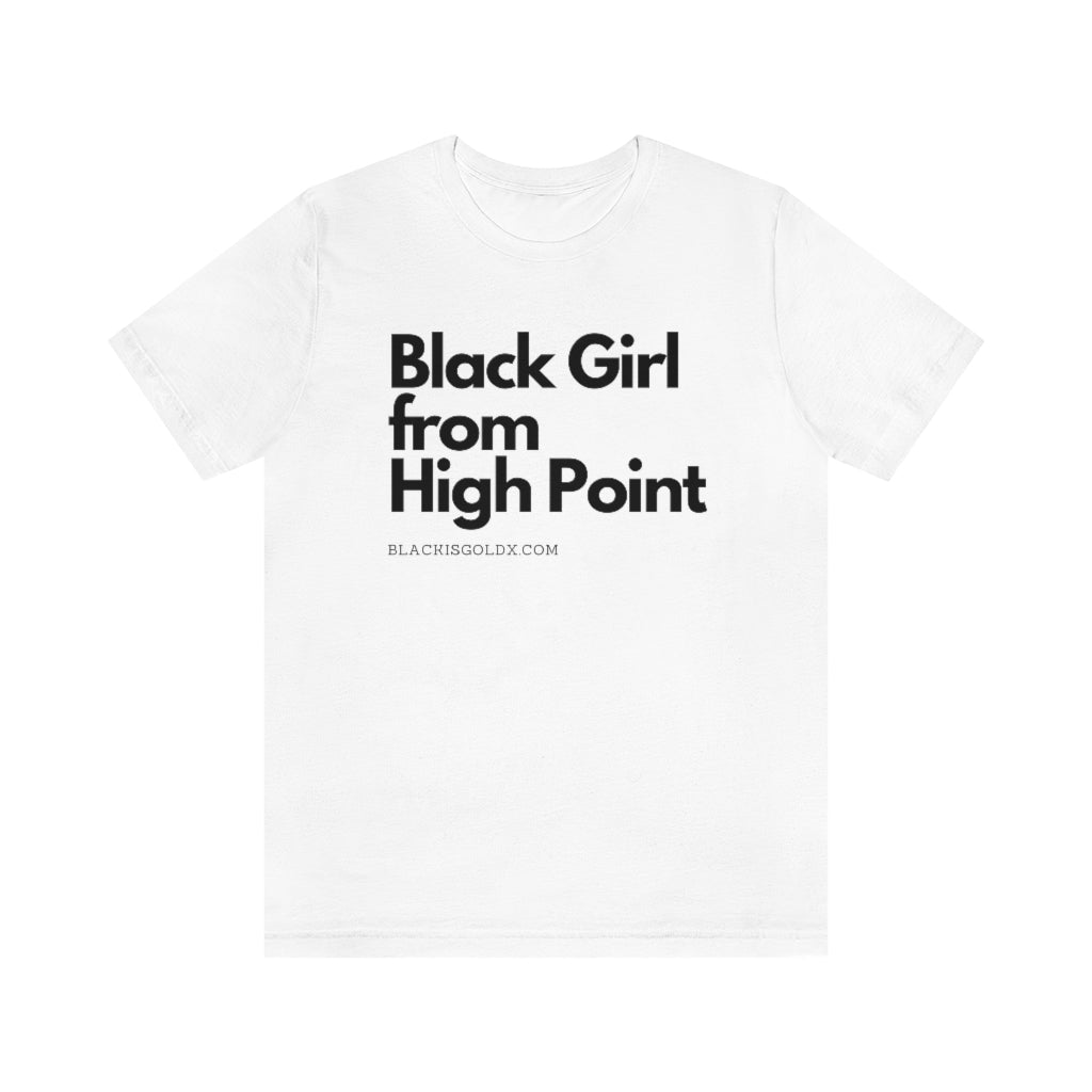 BLK Girl From High Point