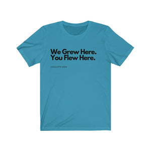 We Grew Here- CLT Native T-Shirt