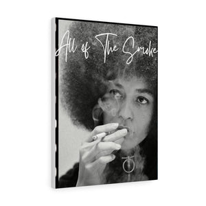 Angela Davis “ All of the Smoke” Canvas Gallery Wraps