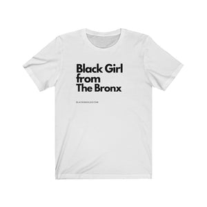 BLK Girl The Bronx Shirt