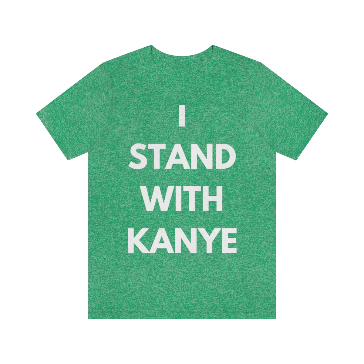 I Stand With Kanye T-Shirt