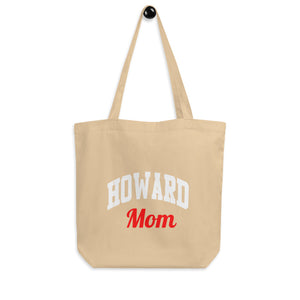 Howard Mom Eco Tote Bag