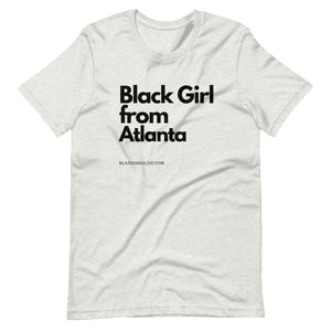 Blk Girl from ATL T-Shirt
